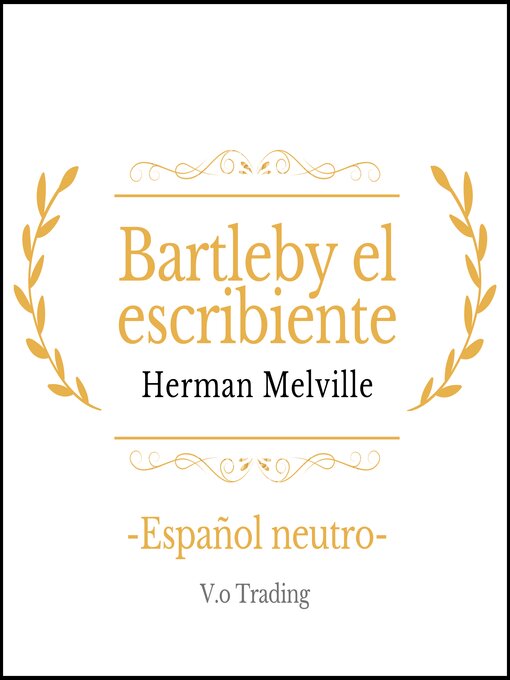 Title details for Bartleby, el escribiente by Herman Melville - Available